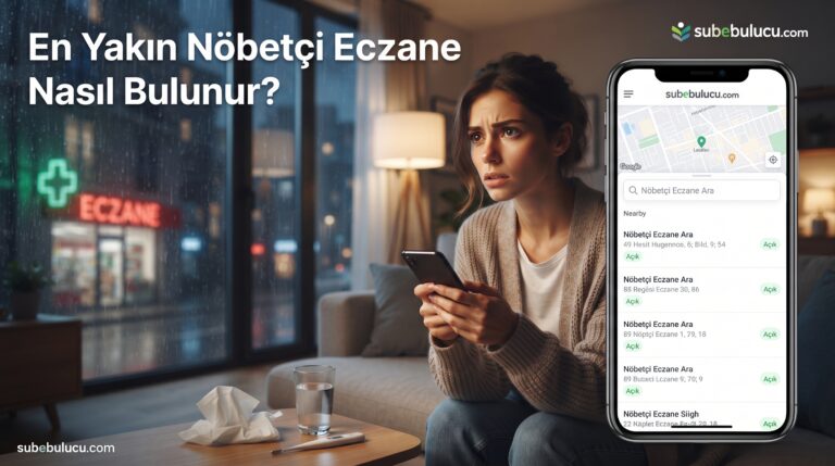 En Yakın Nöbetçi Eczane Nasıl Bulunur? 4 En Yakın Nöbetçi Eczane Nasıl Bulunur?